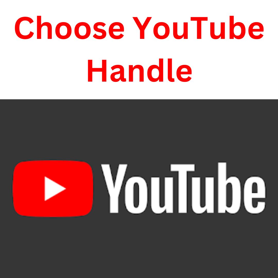 Choose YouTube Handle