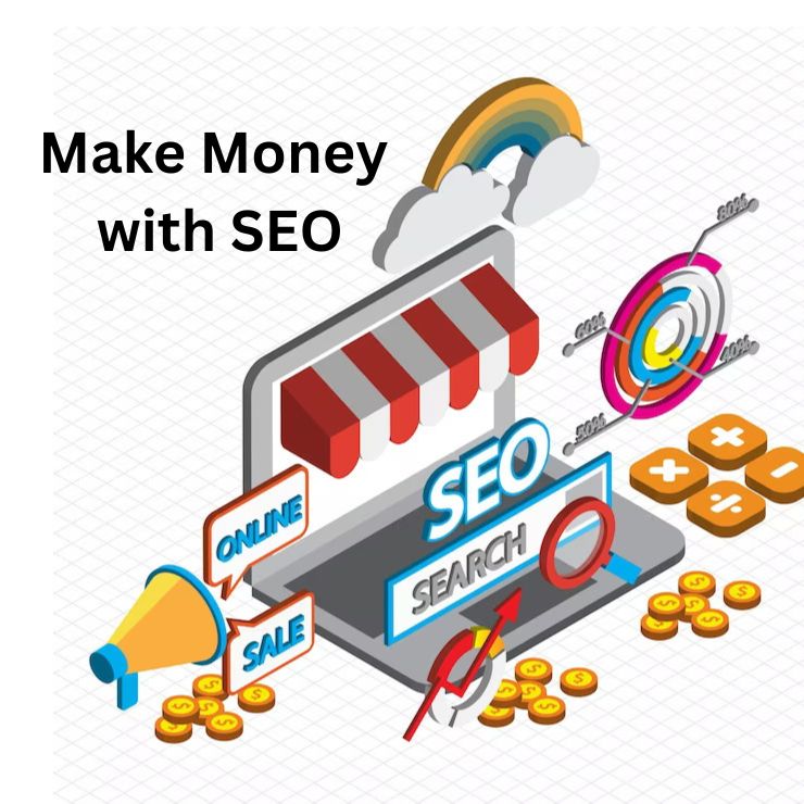 How to make money with SEO