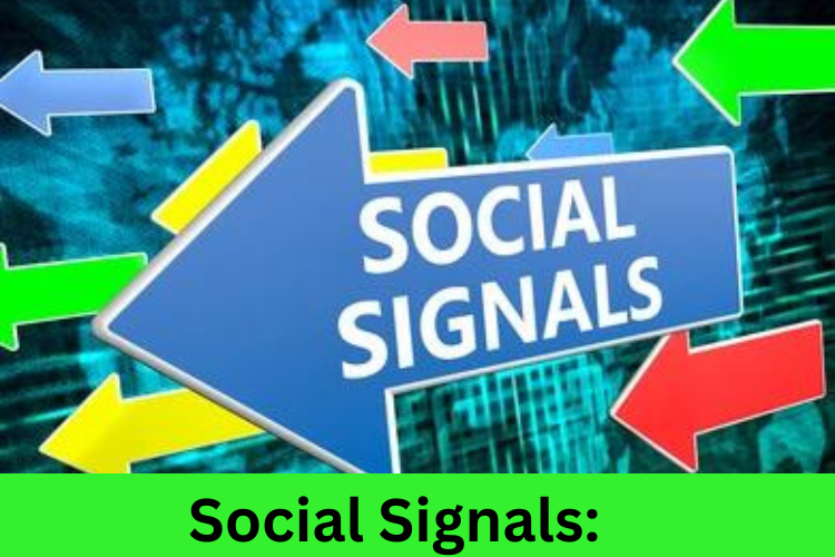 Social Signals: 