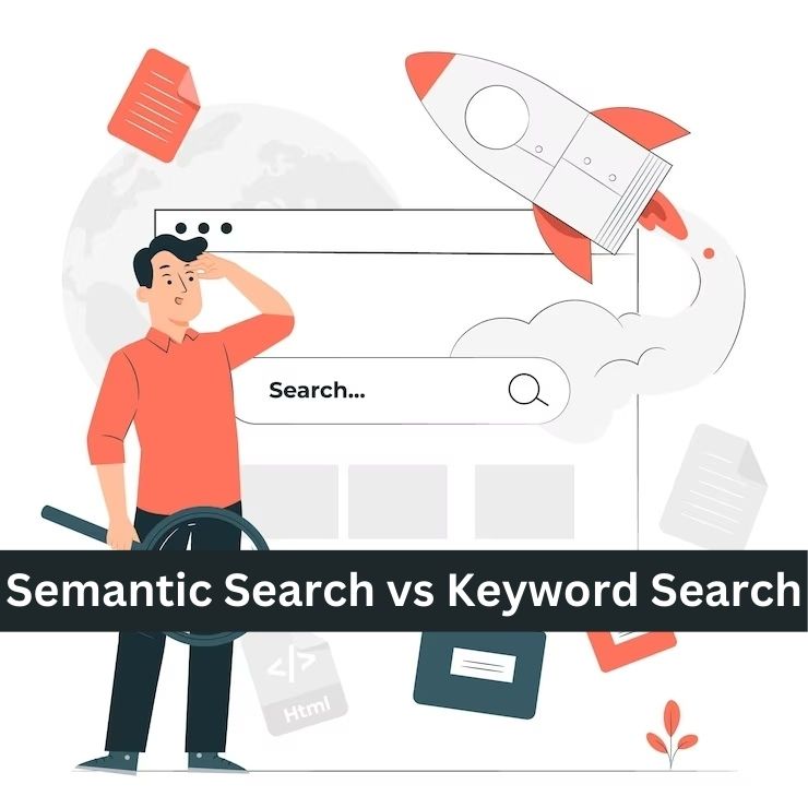 Semantic Search vs Keyword Search