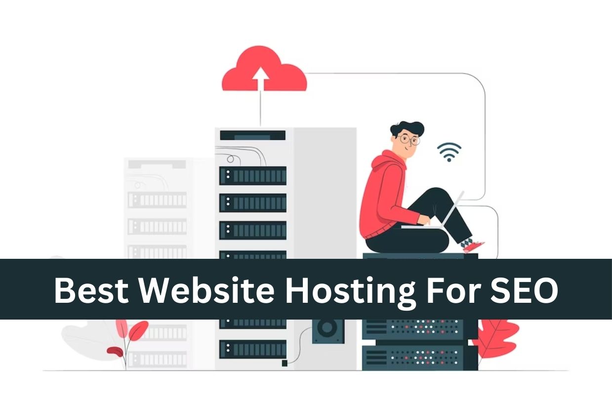 Best Website Hosting For SEO