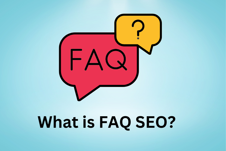 What is FAQ SEO?