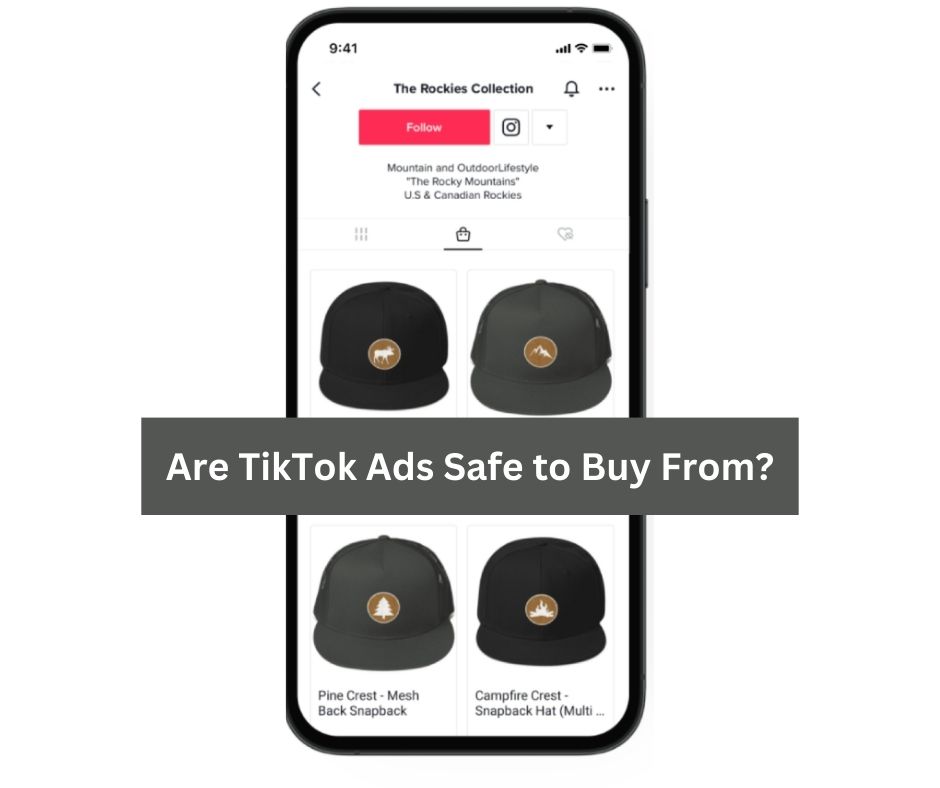 Are TikTok Ads Safe to Buy From?