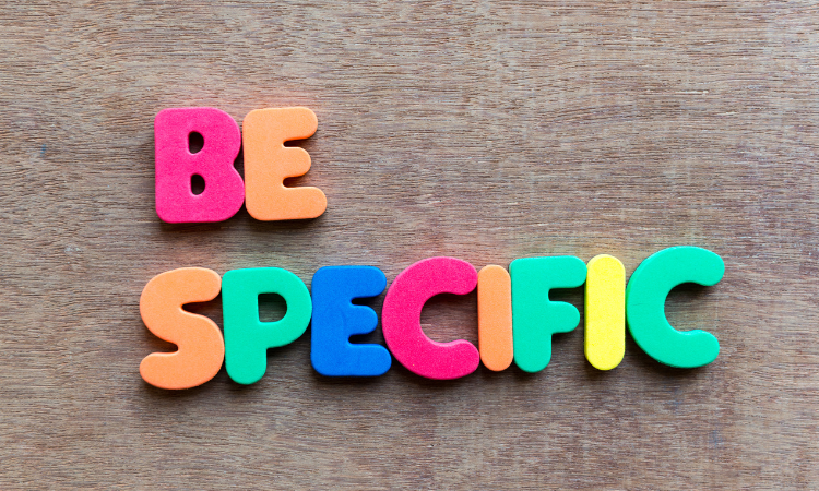 Be Specific in Your Services: