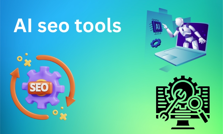 10 AI SEO Tools To Simplify Your Website SEO in 2024