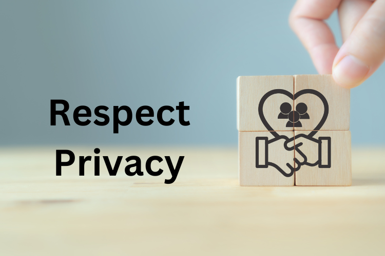 Respect Privacy