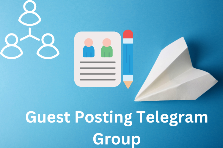 Guest Posting Telegram Group Links