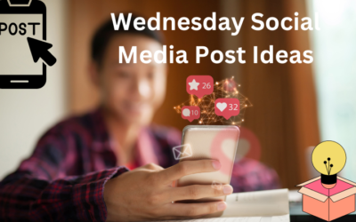 Wednesday Social Media Post Ideas in 2024