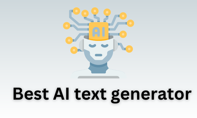 16 Best AI Text Generators that Simplifies Content Creation