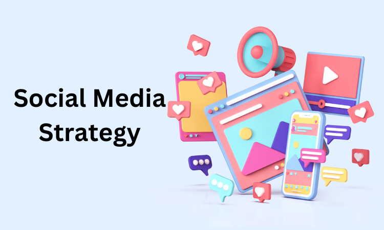 Social Media Strategy