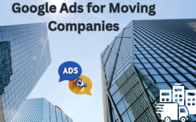 Tips to Use Google Ads for Moving Companies