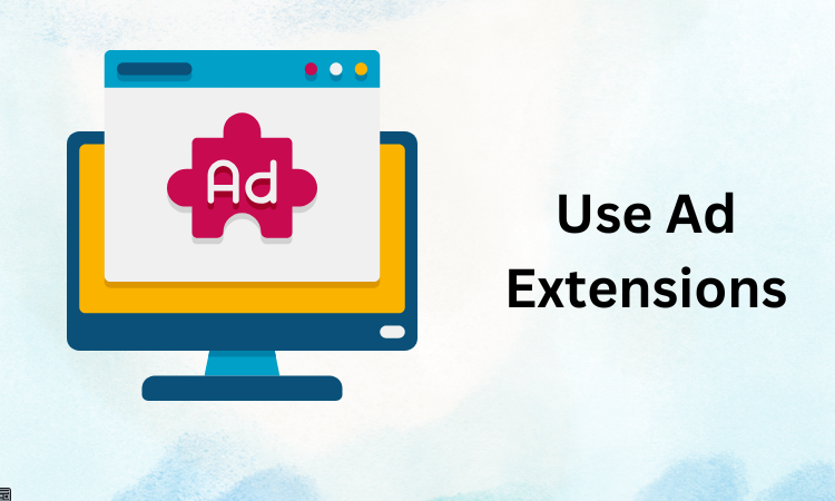 Use Ad Extensions